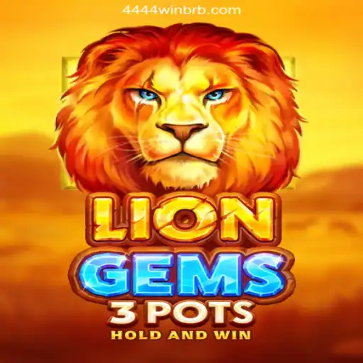 Exploring the Thrills of LionGems3pots